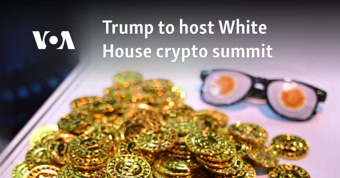 “Trump Announces White House Summit on Cryptocurrency”