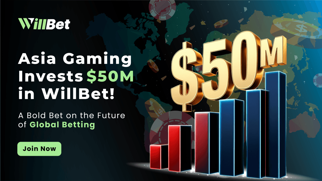 Asia Gaming Invests $50M in WillBet